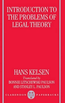 Introduction to the Problems of Legal Theory by Hans Kelsen