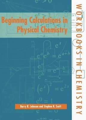 Beginning Calculations in Physical Chemistry book