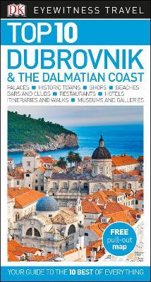 Top 10 Dubrovnik and the Dalmatian Coast book