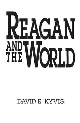 Reagan and the World book