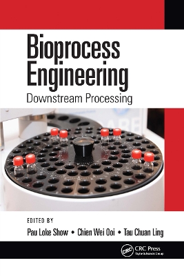 Bioprocess Engineering: Downstream Processing book