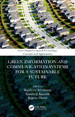 Green Information and Communication Systems for a Sustainable Future book