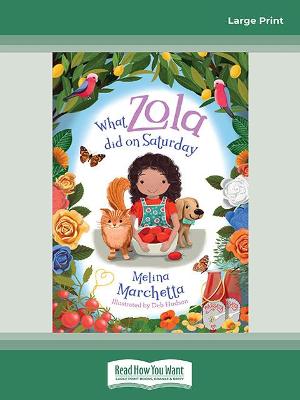 What Zola Did on Saturday by Melina Marchetta