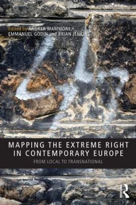 Mapping the Extreme Right in Contemporary Europe book
