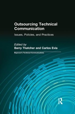 Outsourcing Technical Communication by Barry Thatcher