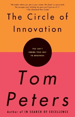 Circle of Innovation by Tom Peters