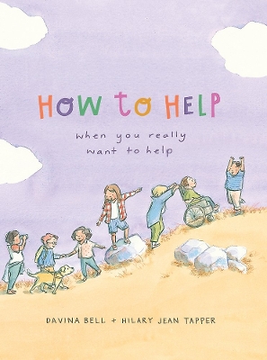 How to Help When You Really Want to Help book