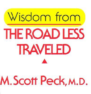 Wisdom from the Road Less Travelled book