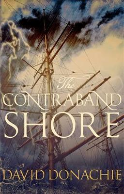 The Contraband Shore by David Donachie