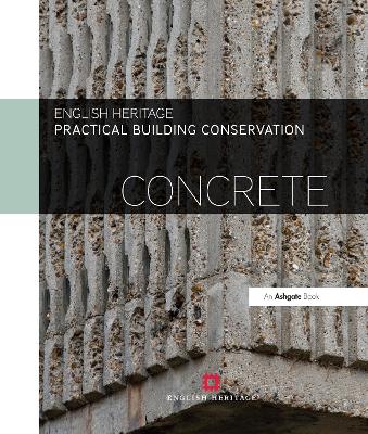 Practical Building Conservation: Concrete book