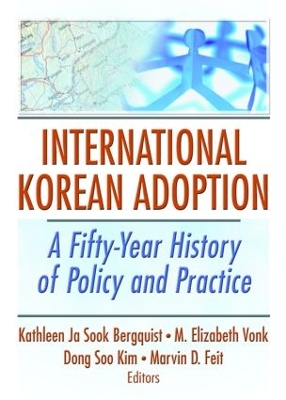 International Korean Adoption by Kathleen Ja Sook Bergquist