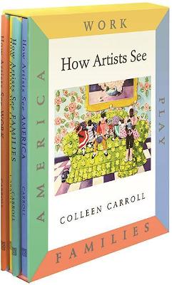 How Artists See by Colleen Carroll