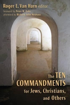 Ten Commandments for Jews, Christians, and Others book