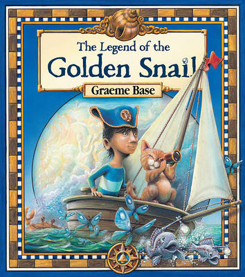 The Legend of the Golden Snail by Graeme Base