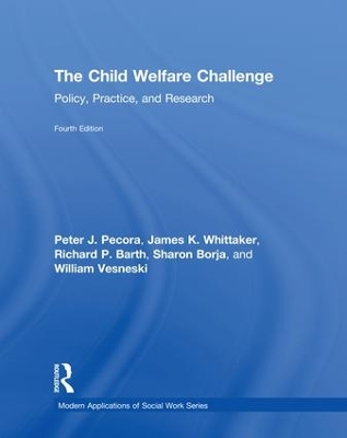 Child Welfare Challenge by Peter J. Pecora