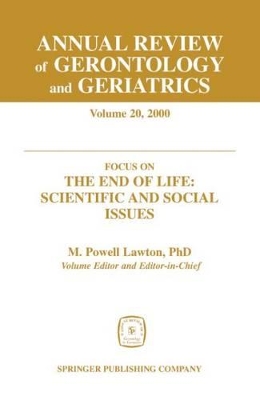 Annual Review of Gerontology and Geriatrics by M. Powell Lawton