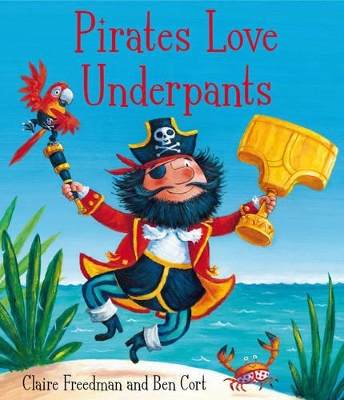 Pirates Love Underpants book
