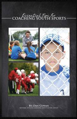 Essential Tips for Coaching Youth Sports book