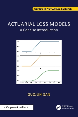 Actuarial Loss Models: A Concise Introduction book