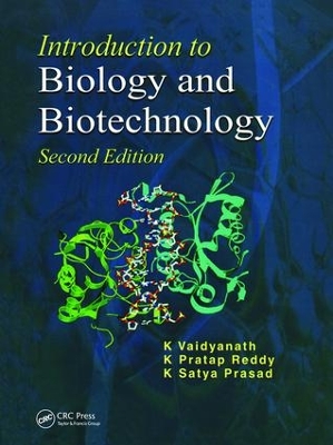 Introduction to Biology and Biotechnology, Second Edition book