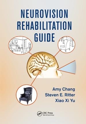 Neurovision Rehabilitation Guide by Amy Chang