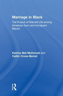 Marriage in Black by Katrina Bell McDonald