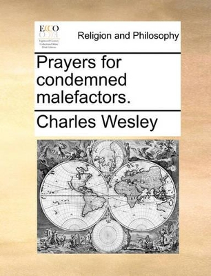 Prayers for Condemned Malefactors. book