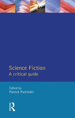 Science Fiction: A Critical Guide book
