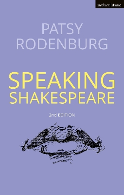 Speaking Shakespeare by Patsy Rodenburg
