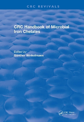 Revival: Handbook of Microbial Iron Chelates (1991) by Gunther Winkelmann