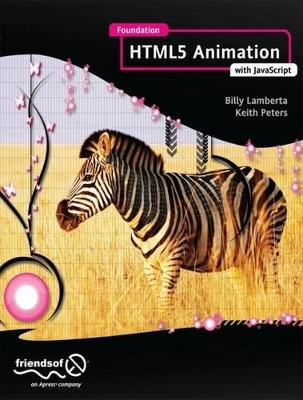 Foundation HTML5 Animation with JavaScript book