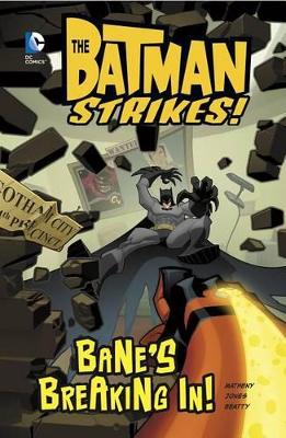 Bane's Breaking In! book