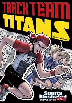 Track Team Titans by Jesus Aburto