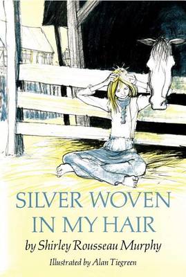 Silver Woven in My Hair book