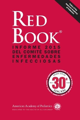 Red Book® 2015: Informe del Comité sobre Enfermedades Infecciosas book