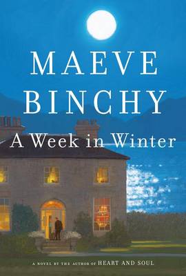 A Week in Winter by Maeve Binchy