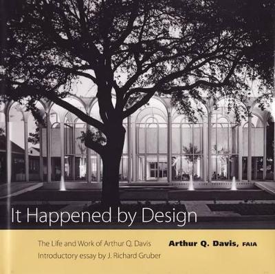 It Happened by Design book