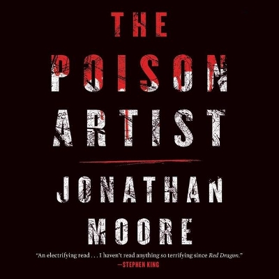The The Poison Artist by Jonathan Moore