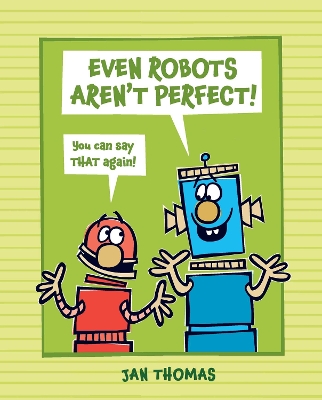 Even Robots Aren't Perfect! book