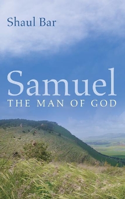 Samuel by Shaul Bar