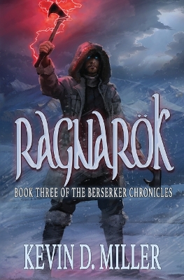 Ragnarök: Book Three of the Berserker Chronicles book