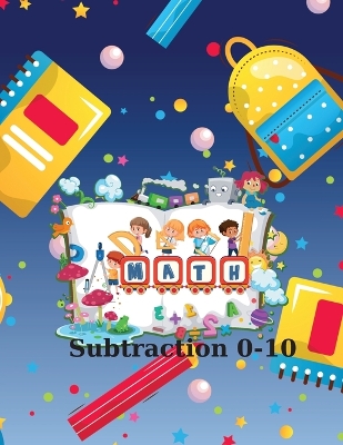 Math Subtraction 0-10 book