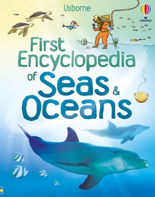 First Encyclopedia of Seas and Oceans by Ben Denne