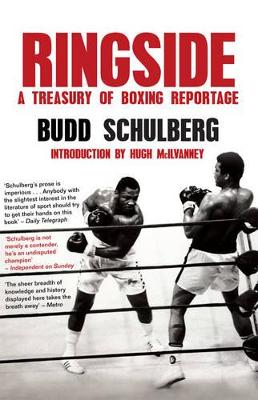 Ringside by Budd Schulberg