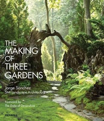 Making of Three Gardens book