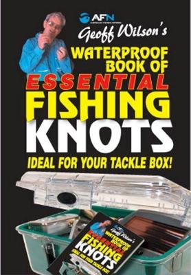 Waterproof Book of Essential Fishing Knots book