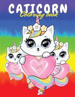 Caticorn Coloring Book: A Beautiful Coloring Book for Boys and Girls 4-8 ages with wonderful Caticorns book