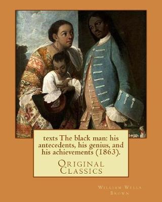 The Black Man by William Wells Brown