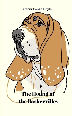 The Hound of the Baskervilles (Annotated) book