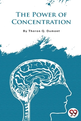The Power of Concentration book